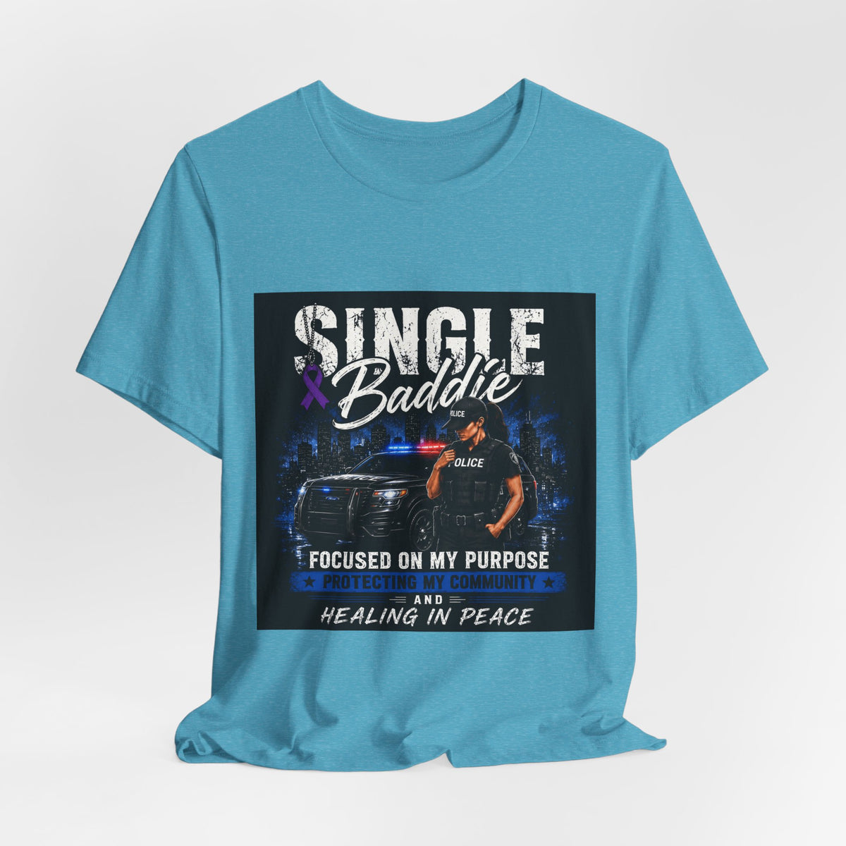 Single Baddie Tee - "Focused on My Purpose" Inspirational Graphic Shirt