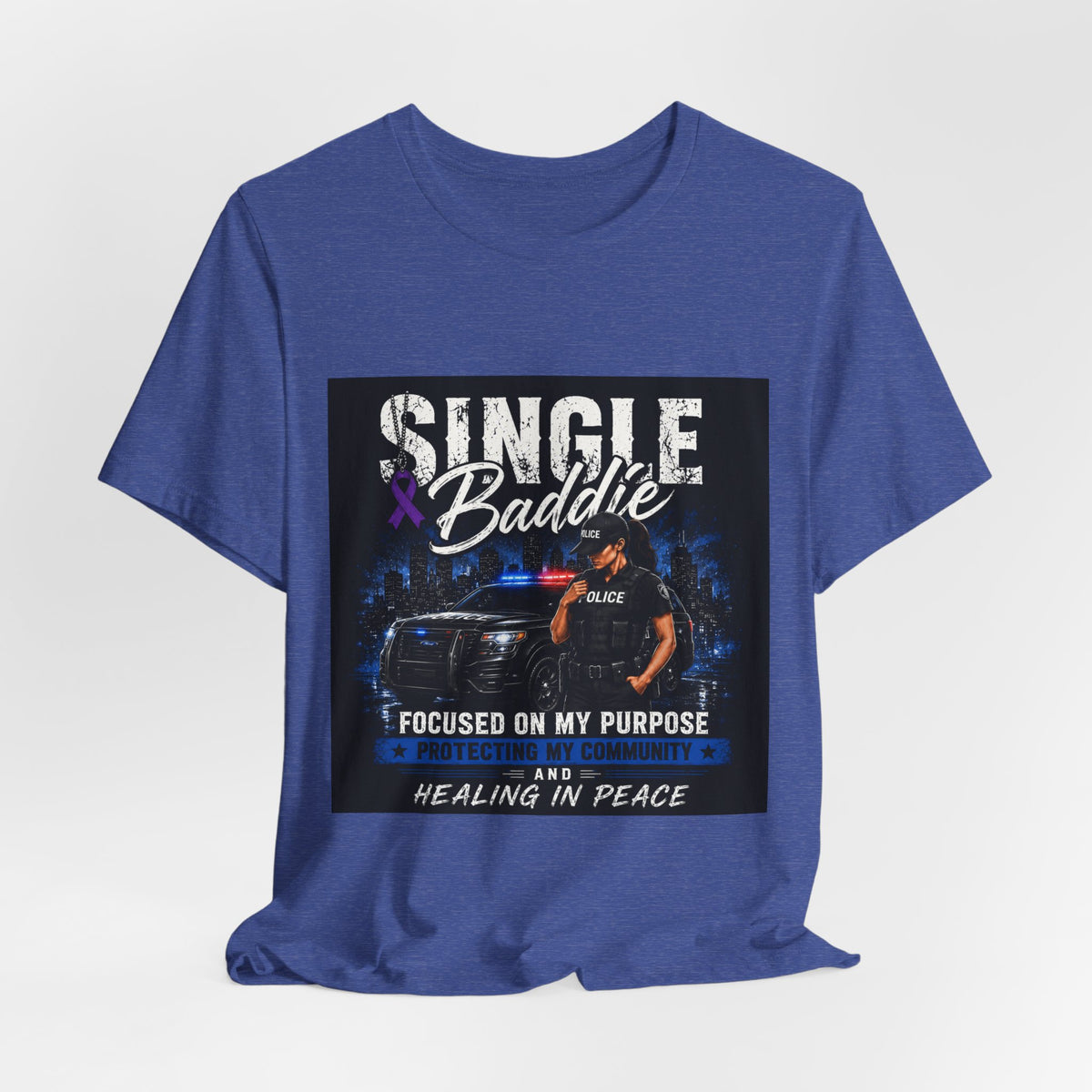Single Baddie Tee - "Focused on My Purpose" Inspirational Graphic Shirt