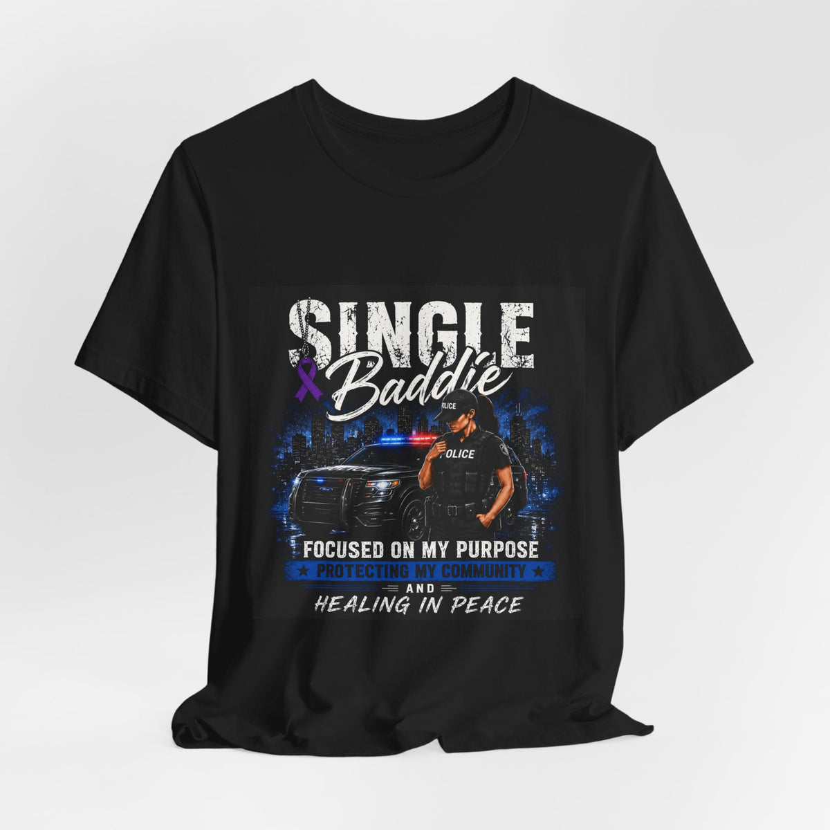 Single Baddie Tee - "Focused on My Purpose" Inspirational Graphic Shirt