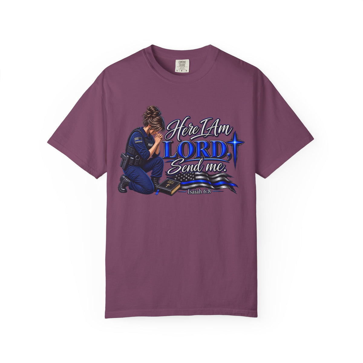 Here am I Lord, Send me! Police Officer Shirt