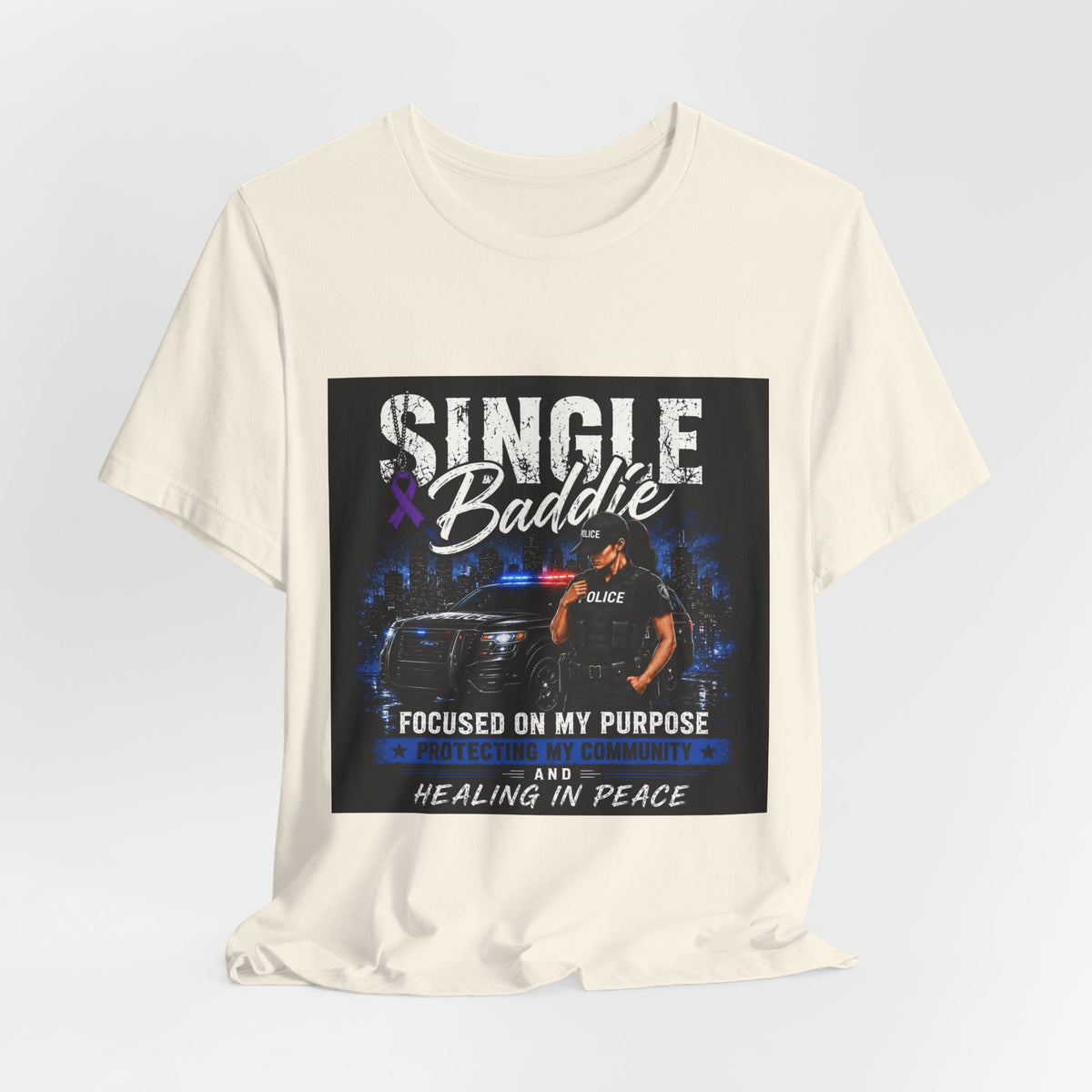 Single Baddie Tee - "Focused on My Purpose" Inspirational Graphic Shirt