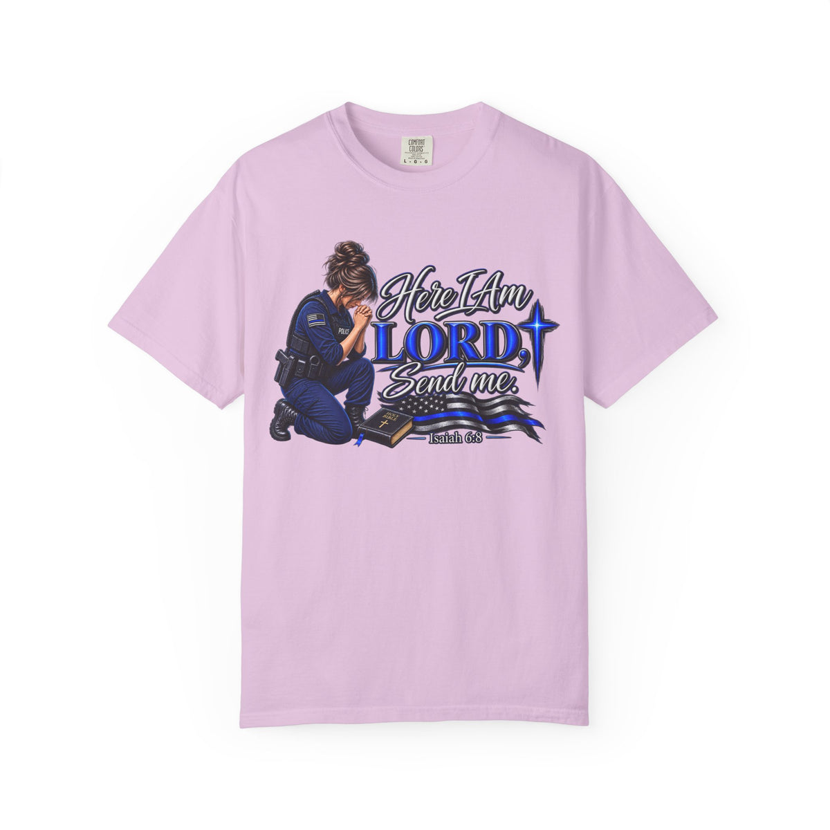 Here am I Lord, Send me! Police Officer Shirt