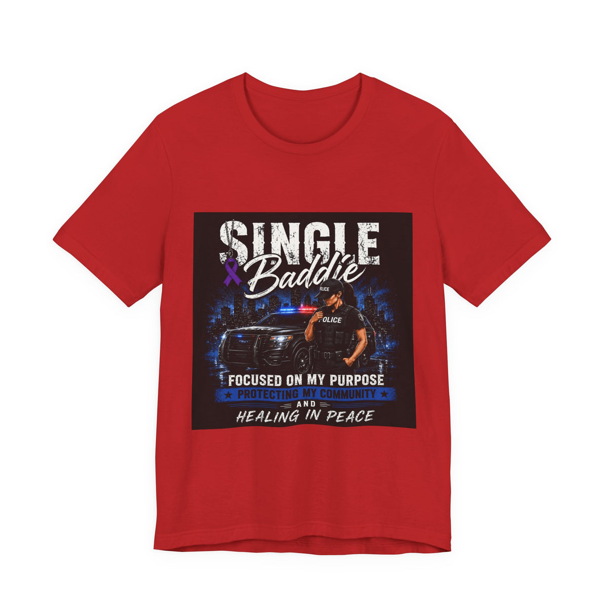 Single Baddie Tee - "Focused on My Purpose" Inspirational Graphic Shirt