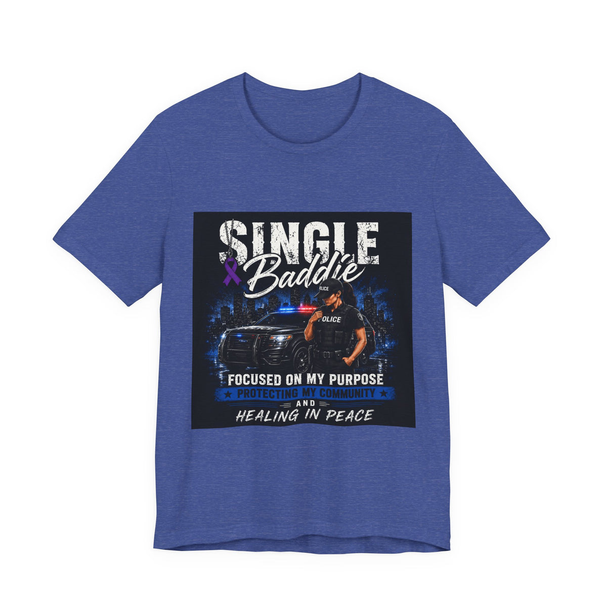 Single Baddie Tee - "Focused on My Purpose" Inspirational Graphic Shirt