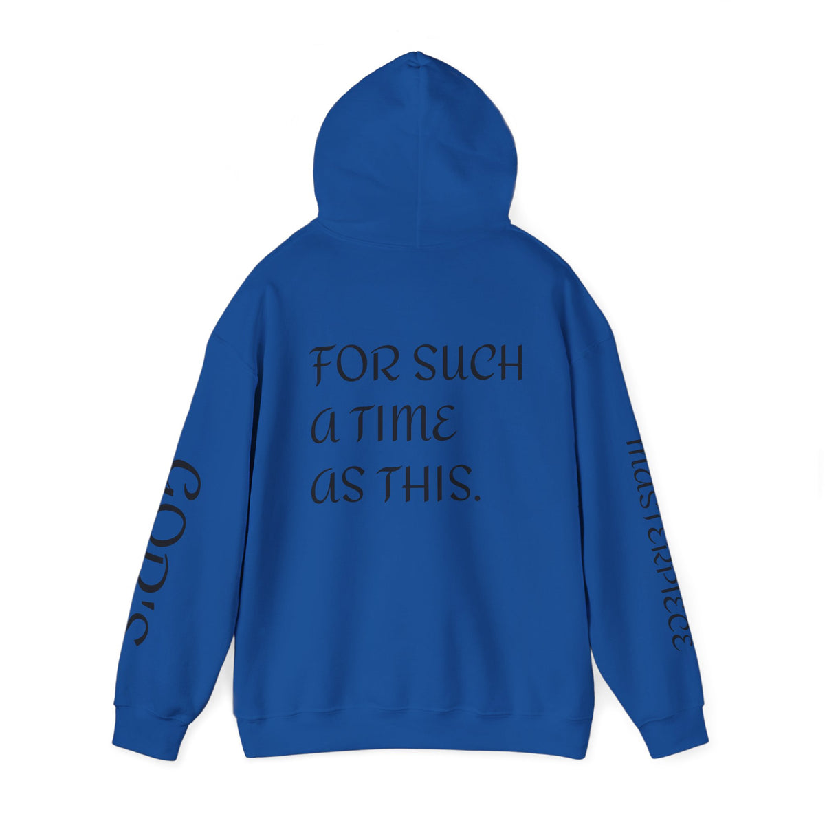 Chosen Hoodie — "For Such a Time as This" Inspirational Christian Hoodie