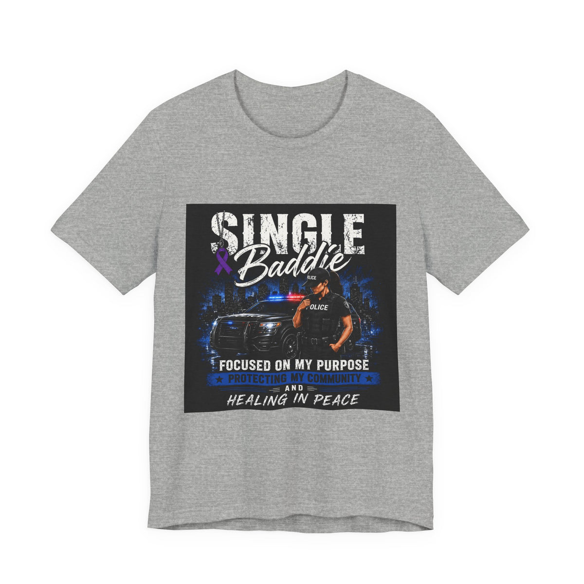 Single Baddie Tee - "Focused on My Purpose" Inspirational Graphic Shirt
