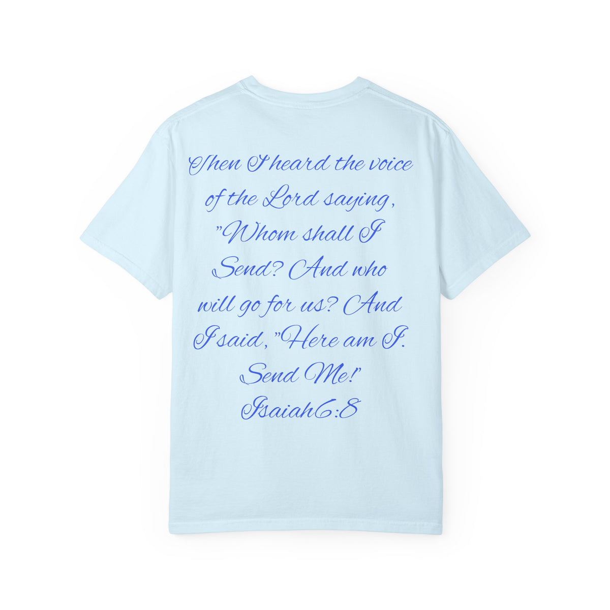 Here am I Lord, Send me! Police Officer Shirt