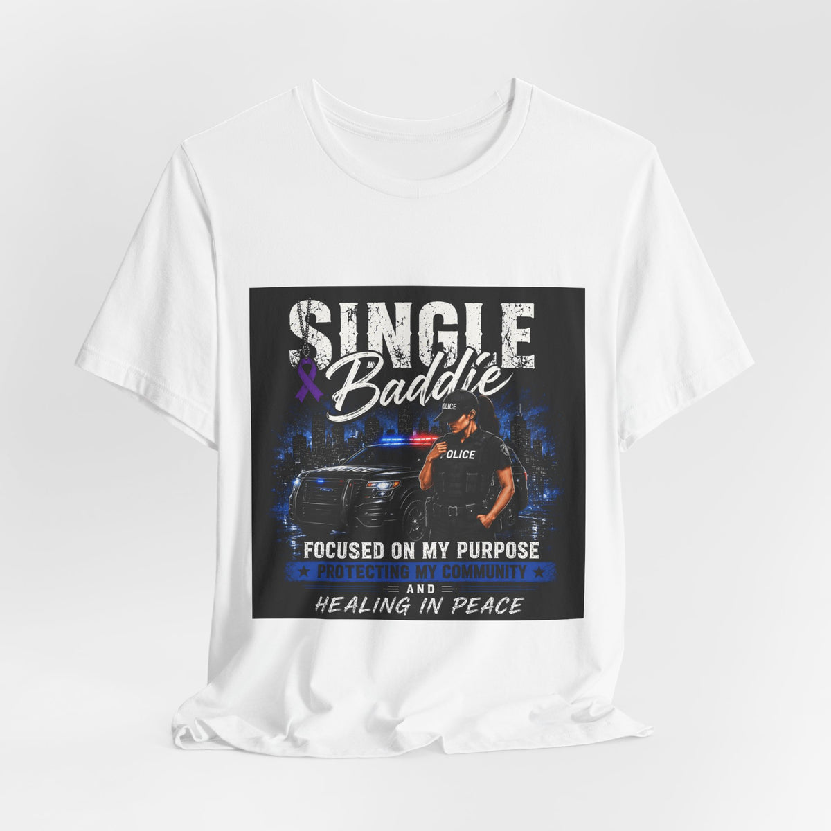 Single Baddie Tee - "Focused on My Purpose" Inspirational Graphic Shirt