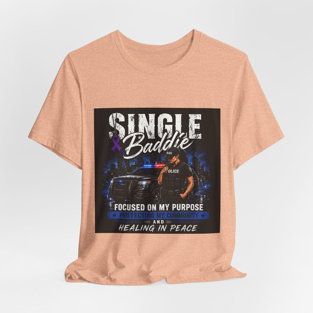 Single Baddie Tee - "Focused on My Purpose" Inspirational Graphic Shirt