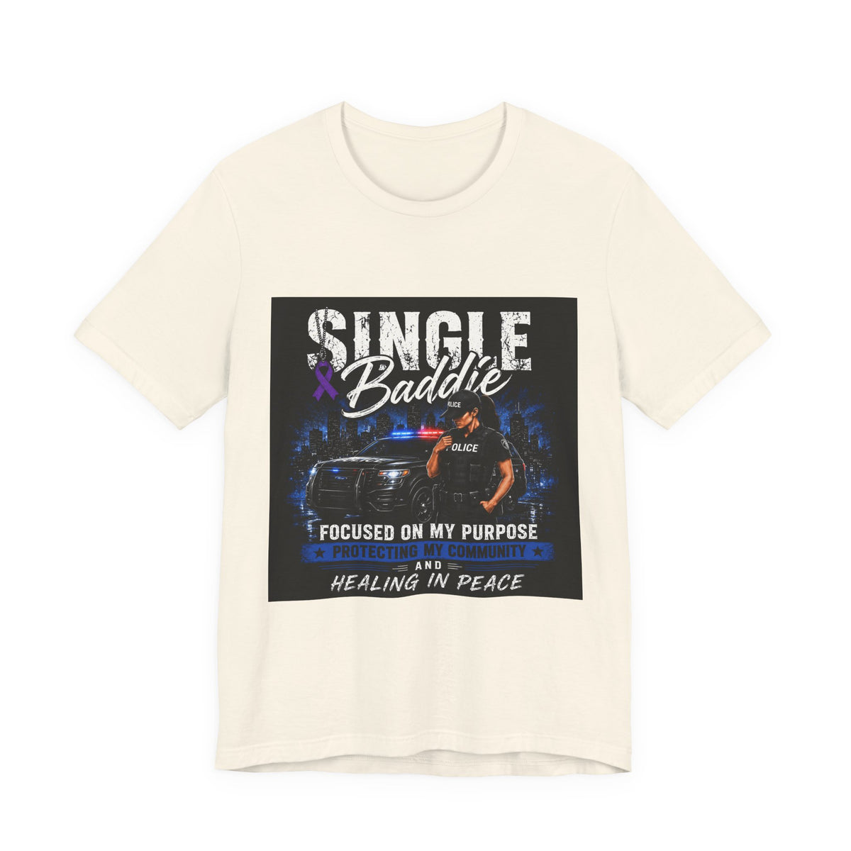 Single Baddie Tee - "Focused on My Purpose" Inspirational Graphic Shirt