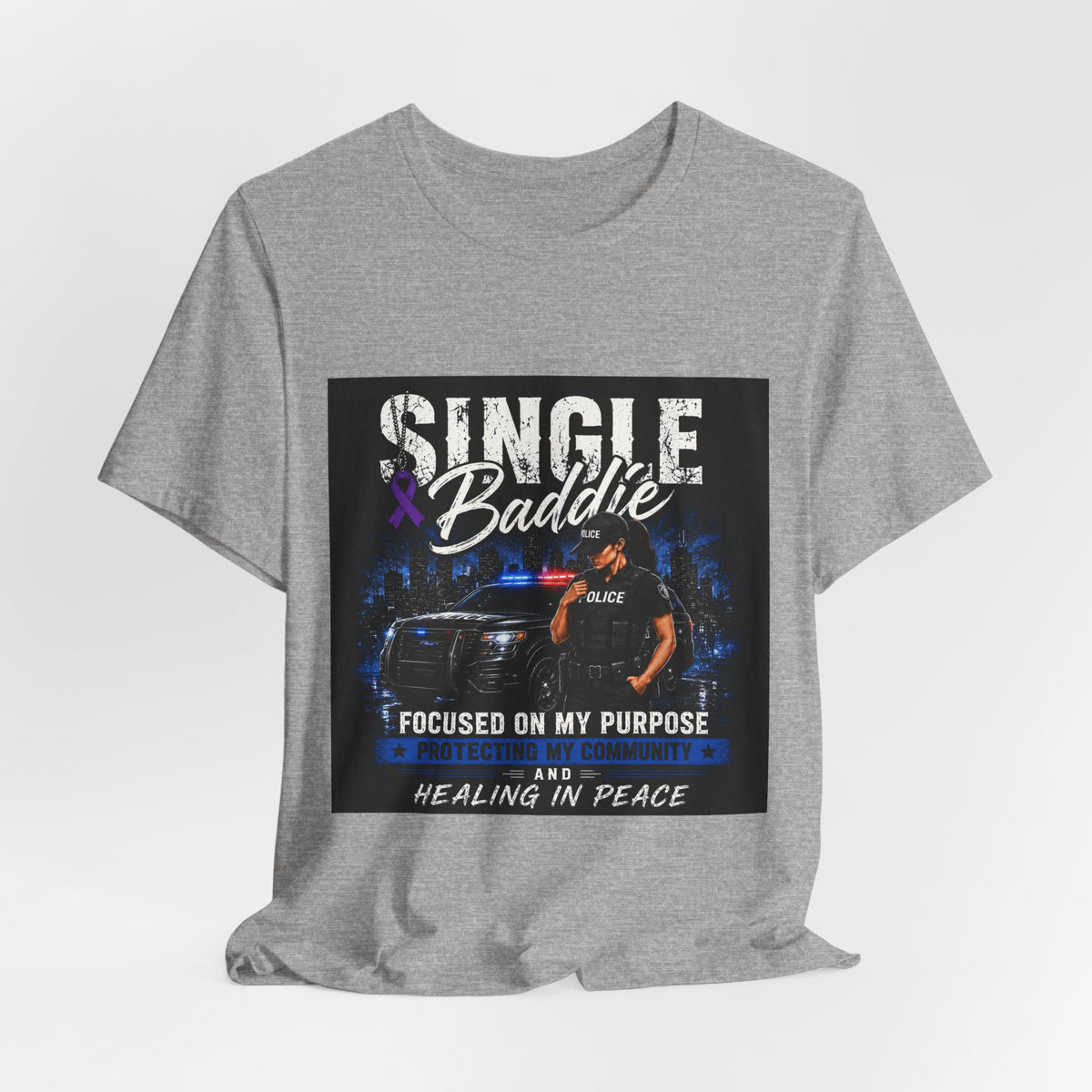 Single Baddie Tee - "Focused on My Purpose" Inspirational Graphic Shirt