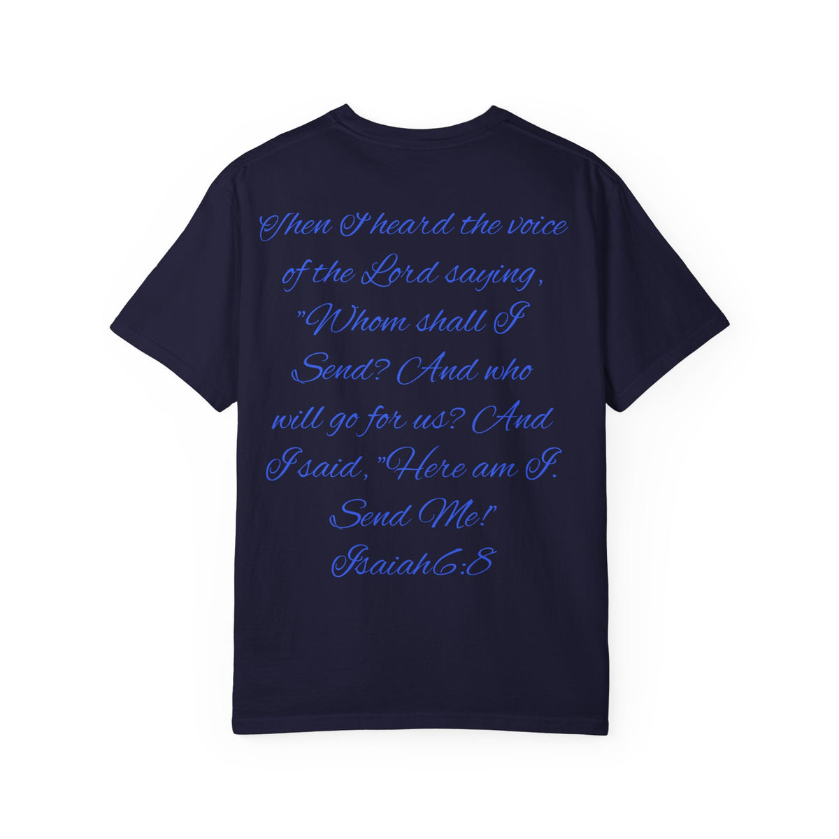 Here am I Lord, Send me! Police Officer Shirt
