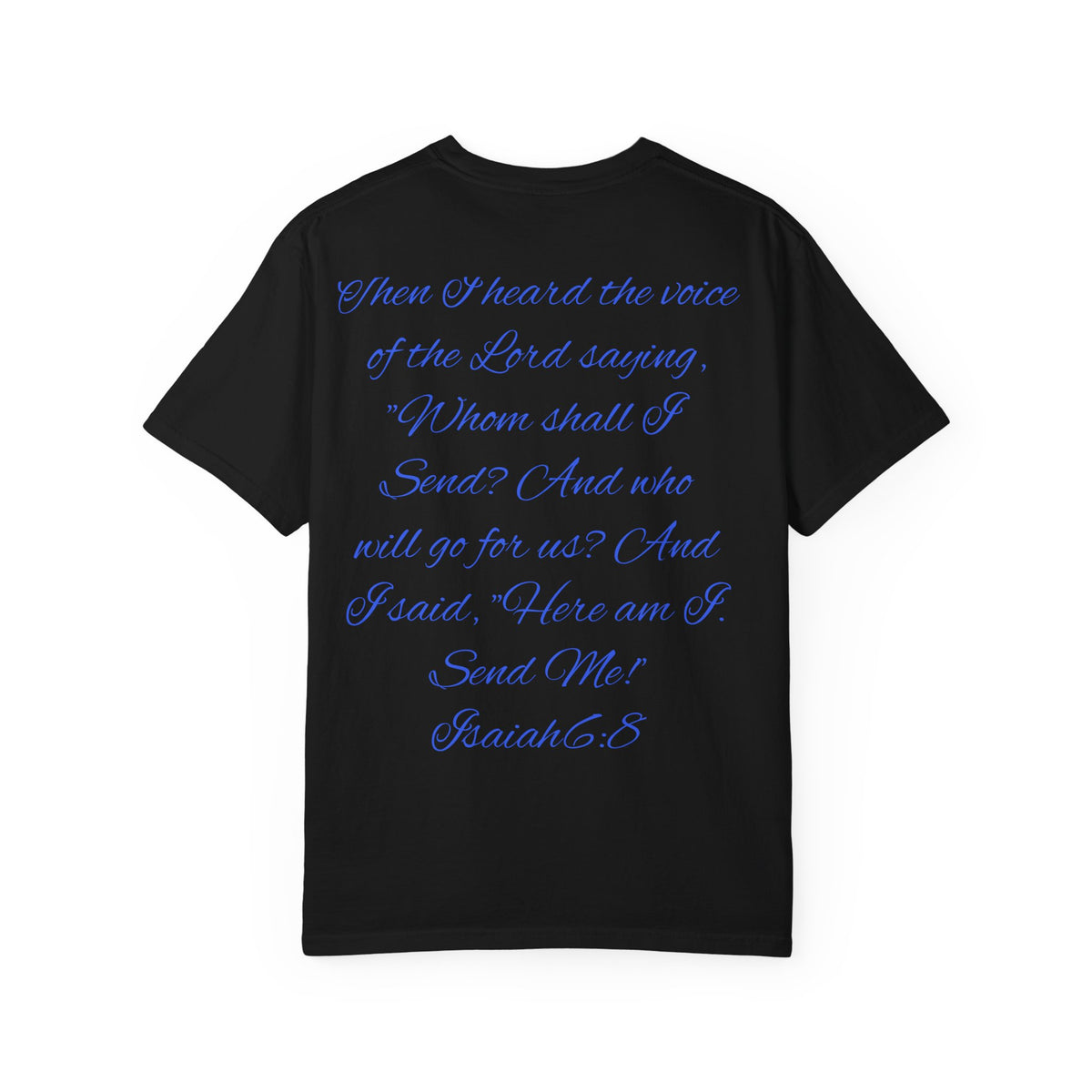 Here am I Lord, Send me! Police Officer Shirt
